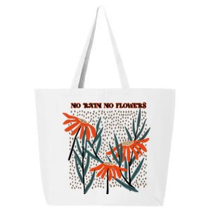 No Rain No Flowers Gifts Cute Flowers 25L Jumbo Tote