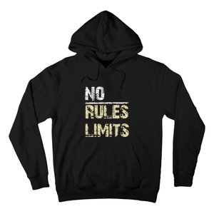 No Rules No Limits Hoodie