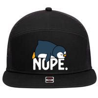  Nope Relaxed Not Today Funny Lazy Penguin Meme 7 Panel Mesh Trucker Snapback Hat