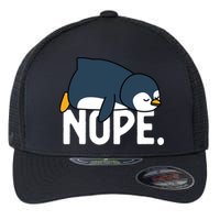  Nope Relaxed Not Today Funny Lazy Penguin Meme Flexfit Unipanel Trucker Cap