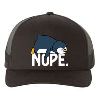  Nope Relaxed Not Today Funny Lazy Penguin Meme Yupoong Adult 5-Panel Trucker Hat