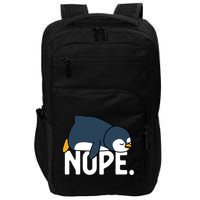  Nope Relaxed Not Today Funny Lazy Penguin Meme Impact Tech Backpack