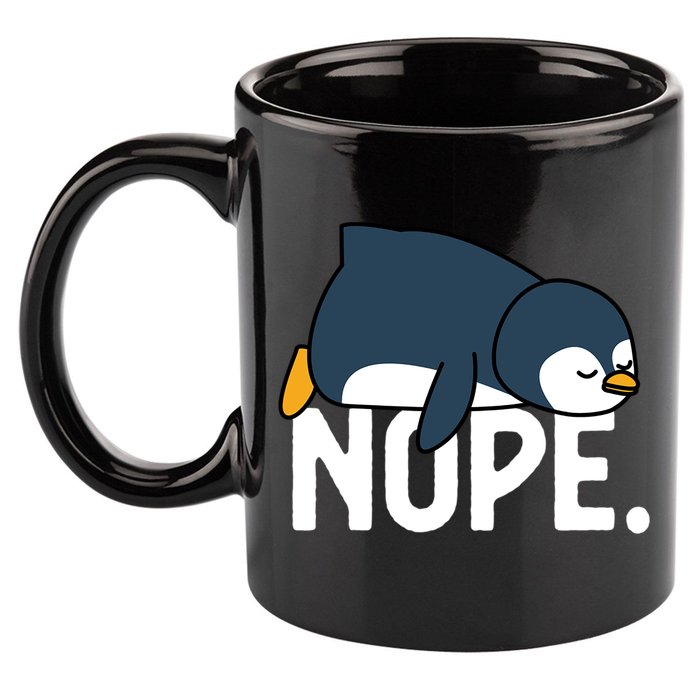  Nope Relaxed Not Today Funny Lazy Penguin Meme 11oz C Handle Ceramic Mug