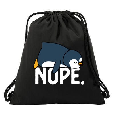  Nope Relaxed Not Today Funny Lazy Penguin Meme Drawstring Bag