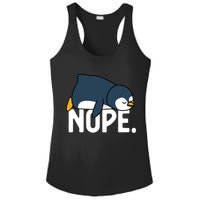  Nope Relaxed Not Today Funny Lazy Penguin Meme Ladies PosiCharge Competitor Racerback Tank