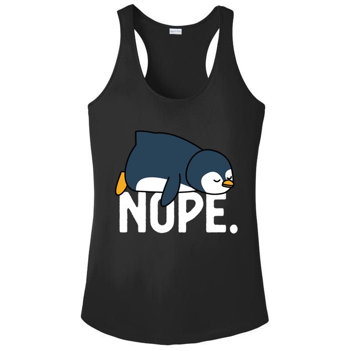  Nope Relaxed Not Today Funny Lazy Penguin Meme Ladies PosiCharge Competitor Racerback Tank