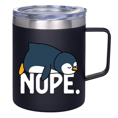  Nope Relaxed Not Today Funny Lazy Penguin Meme 12oz Stainless Steel Coffee Mug