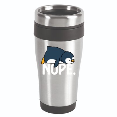  Nope Relaxed Not Today Funny Lazy Penguin Meme 16oz Travel Tumbler