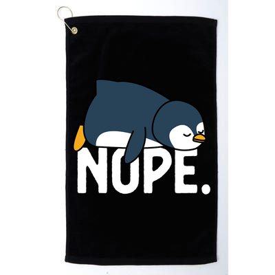  Nope Relaxed Not Today Funny Lazy Penguin Meme Golf Towel