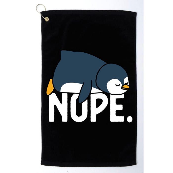  Nope Relaxed Not Today Funny Lazy Penguin Meme Golf Towel