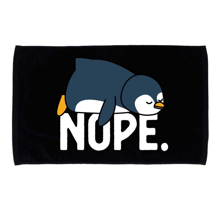  Nope Relaxed Not Today Funny Lazy Penguin Meme Microfiber Hand Towel