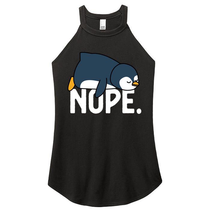  Nope Relaxed Not Today Funny Lazy Penguin Meme Women's Perfect Tri Rocker Tank