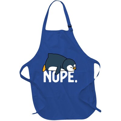  Nope Relaxed Not Today Funny Lazy Penguin Meme Full-Length Apron With Pockets