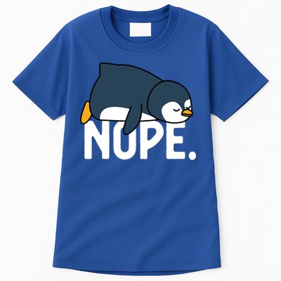  Nope Relaxed Not Today Funny Lazy Penguin Meme Tall T-Shirt