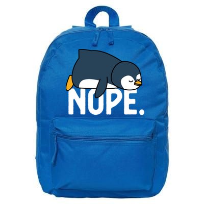  Nope Relaxed Not Today Funny Lazy Penguin Meme 16 in Basic Backpack