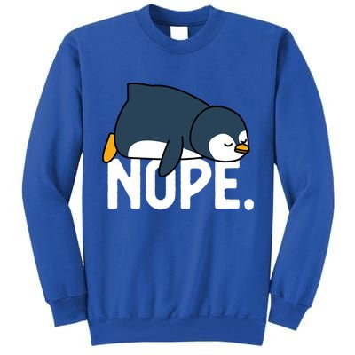 Nope Relaxed Not Today Funny Lazy Penguin Meme Tall Sweatshirt