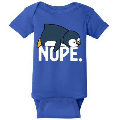  Nope Relaxed Not Today Funny Lazy Penguin Meme Baby Bodysuit