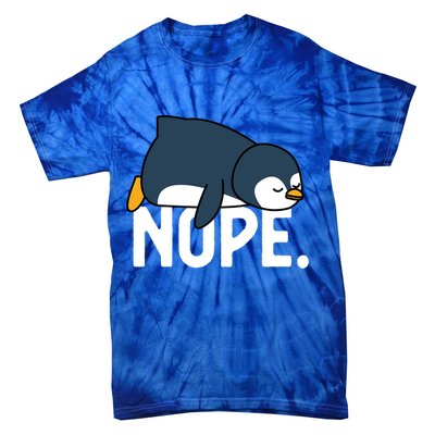  Nope Relaxed Not Today Funny Lazy Penguin Meme Tie-Dye T-Shirt
