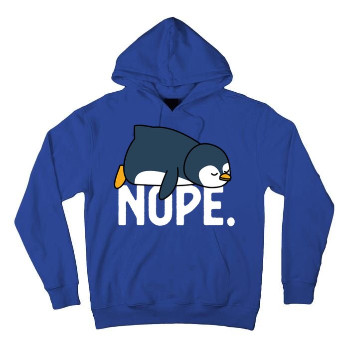  Nope Relaxed Not Today Funny Lazy Penguin Meme Tall Hoodie