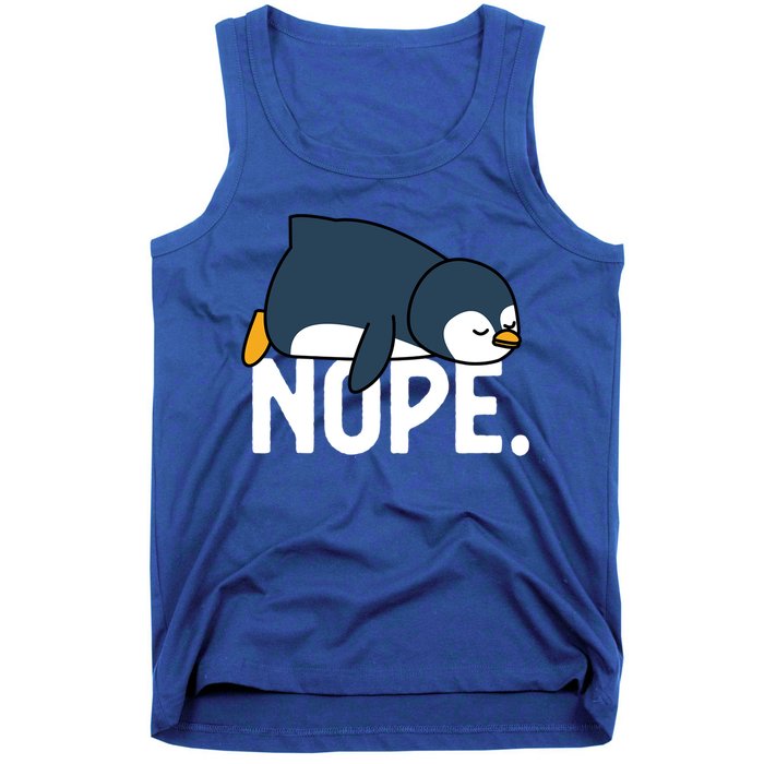  Nope Relaxed Not Today Funny Lazy Penguin Meme Tank Top