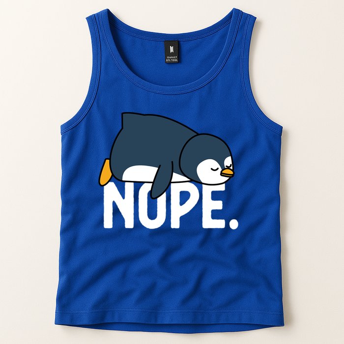  Nope Relaxed Not Today Funny Lazy Penguin Meme Tank Top