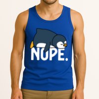  Nope Relaxed Not Today Funny Lazy Penguin Meme Tank Top
