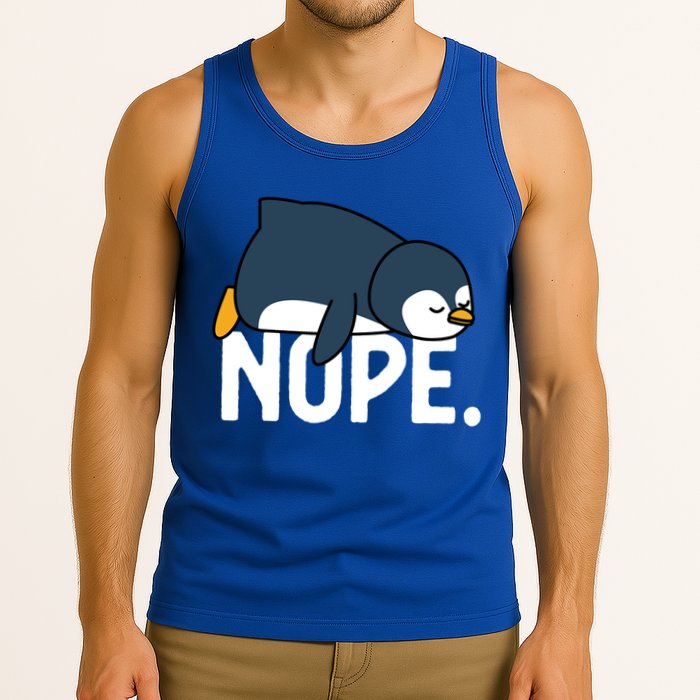  Nope Relaxed Not Today Funny Lazy Penguin Meme Tank Top