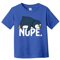  Nope Relaxed Not Today Funny Lazy Penguin Meme Toddler T-Shirt