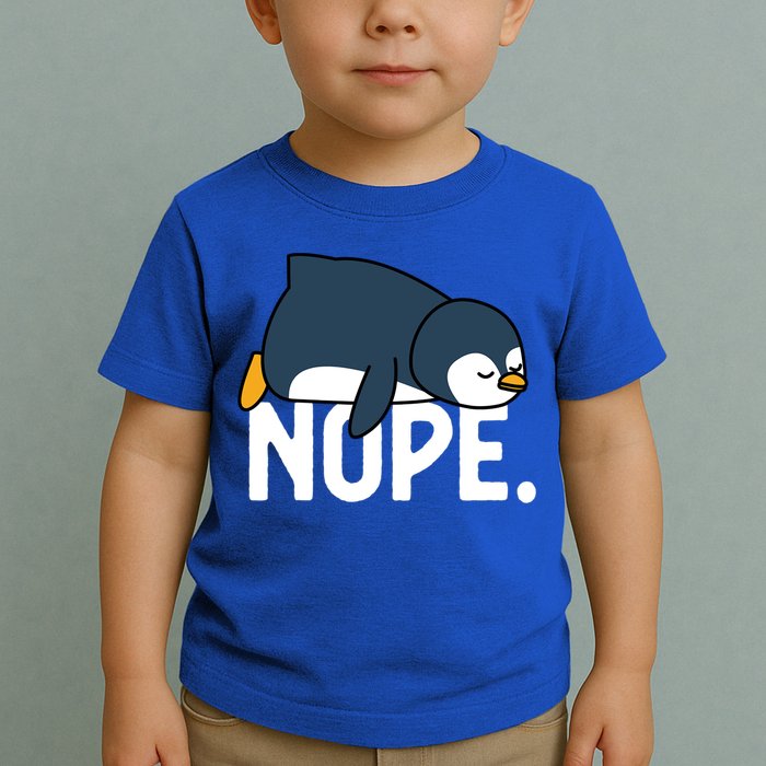  Nope Relaxed Not Today Funny Lazy Penguin Meme Toddler T-Shirt