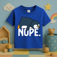  Nope Relaxed Not Today Funny Lazy Penguin Meme Toddler T-Shirt