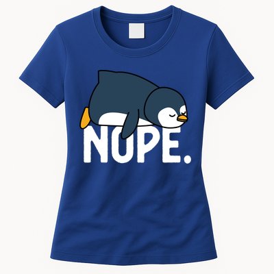  Nope Relaxed Not Today Funny Lazy Penguin Meme Womens T-Shirt