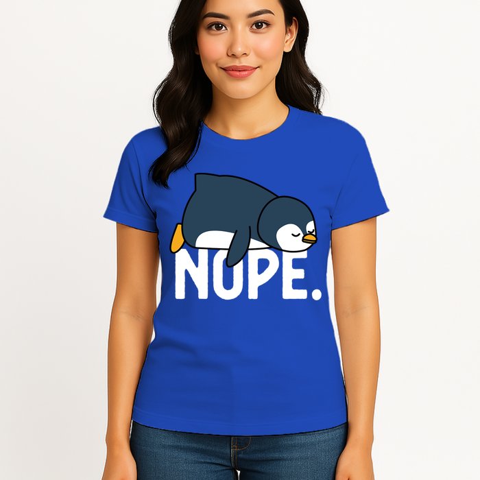  Nope Relaxed Not Today Funny Lazy Penguin Meme Womens T-Shirt
