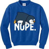  Nope Relaxed Not Today Funny Lazy Penguin Meme Kids Sweatshirt
