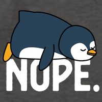  Nope Relaxed Not Today Funny Lazy Penguin Meme Vector Backpack