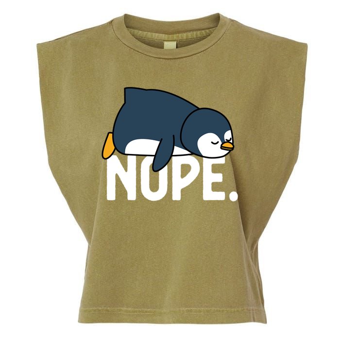  Nope Relaxed Not Today Funny Lazy Penguin Meme Garment-Dyed Women's Muscle Tee