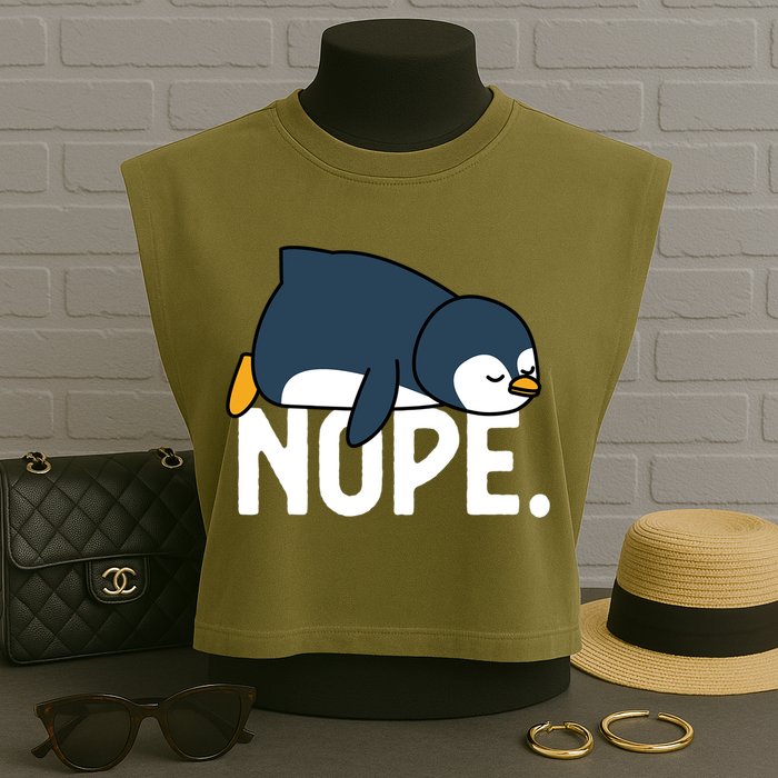  Nope Relaxed Not Today Funny Lazy Penguin Meme Garment-Dyed Women's Muscle Tee