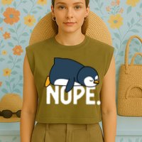 Nope Relaxed Not Today Funny Lazy Penguin Meme Garment-Dyed Women's Muscle Tee