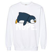  Nope Relaxed Not Today Funny Lazy Penguin Meme Garment-Dyed Sweatshirt