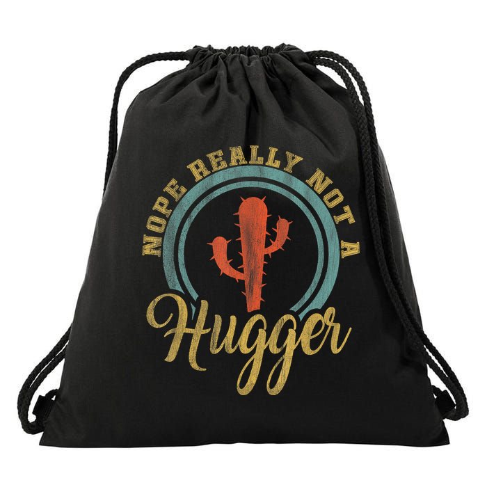 Nope Really Not A Hugger Cactus Funny Sarcastic Meme Idea Drawstring Bag