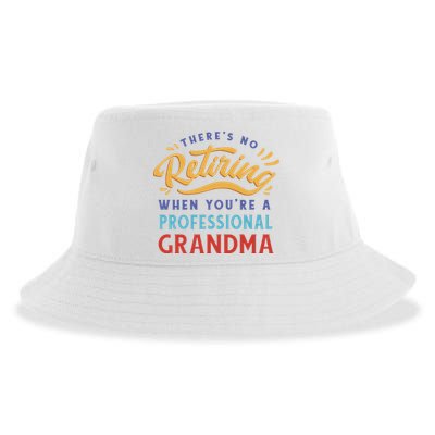 No Retiring Professional Grandma Funny Gift Sustainable Bucket Hat