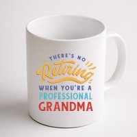 No Retiring Professional Grandma Funny Gift Mug