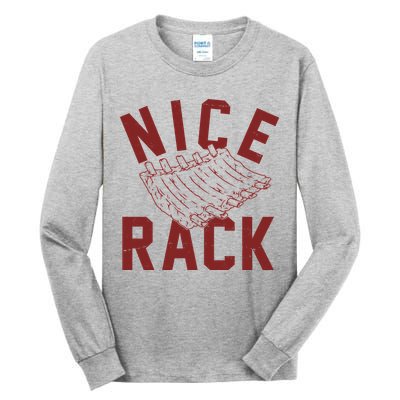 Nice Rack Ribs Bbq Lover Funny Tall Long Sleeve T-Shirt