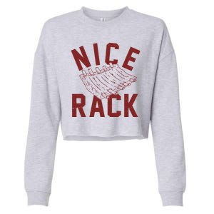 Nice Rack Ribs Bbq Lover Funny Cropped Pullover Crew