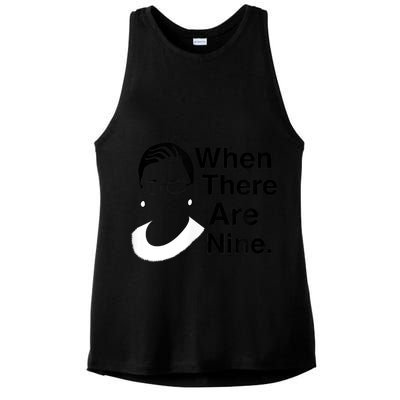Notorious RBG Ruth Bader Ginsburg When There Are Nine Ladies PosiCharge Tri-Blend Wicking Tank