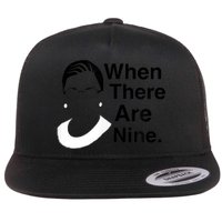 Notorious RBG Ruth Bader Ginsburg When There Are Nine Flatbill Hat