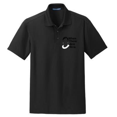 Notorious RBG Ruth Bader Ginsburg When There Are Nine Dry Zone Grid Polo