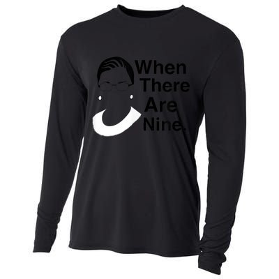 Notorious RBG Ruth Bader Ginsburg When There Are Nine Cooling Performance Long Sleeve Crew