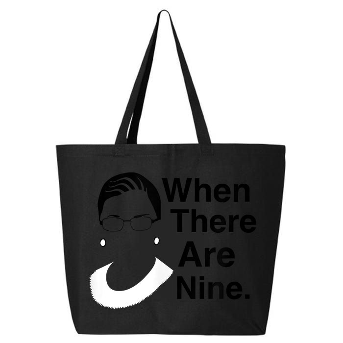 Notorious RBG Ruth Bader Ginsburg When There Are Nine 25L Jumbo Tote