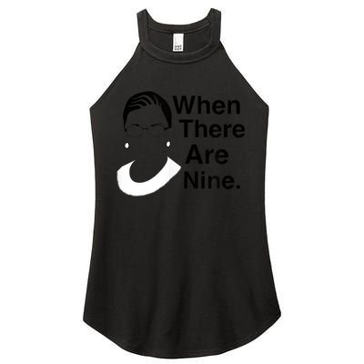 Notorious RBG Ruth Bader Ginsburg When There Are Nine Women's Perfect Tri Rocker Tank