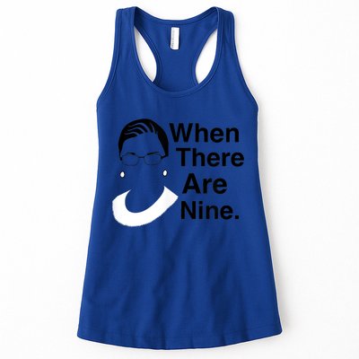 Notorious RBG Ruth Bader Ginsburg When There Are Nine Womens Tank Top